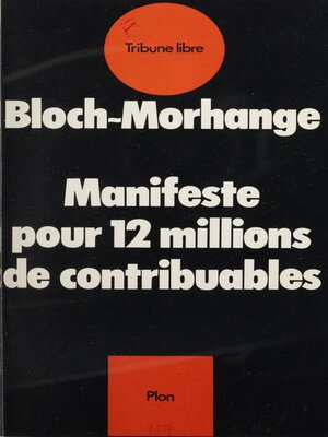 cover image of Manifeste pour 12 millions de contribuables